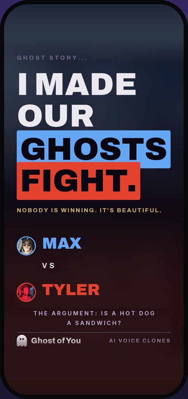 A shareable Ghost Story card reading: I made our ghosts fight. Nobody is winning. It's beautiful. Max versus Tyler. The argument: is a hot dog a sandwich?